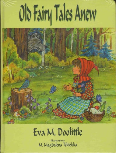 Old Fairy Tales Anew