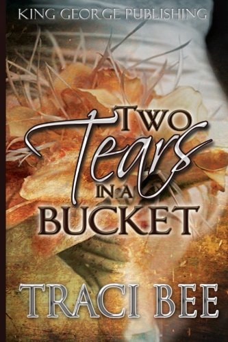 Two Tears in a Bucket