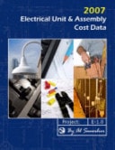 Electrical Unit and Assembly Cost Data 2007