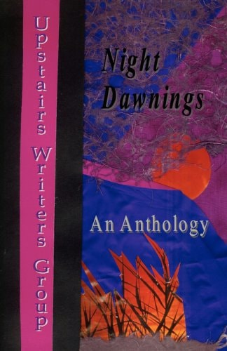Night Dawnings An Anthology