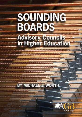 Sounding Boards: Advisory Councils in Higher Education