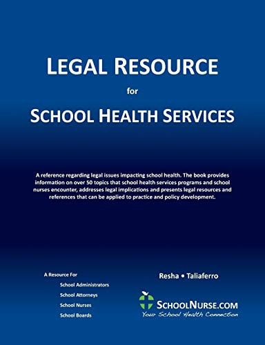 Legal Resource for School Health Services