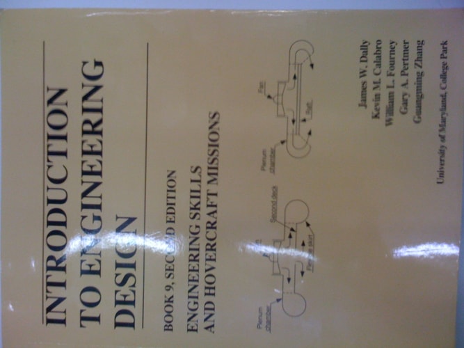 Introduction to Engineering Design: Engineering skills and Hovercraft missions
