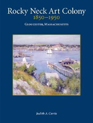 Rocky Neck Art Colony 1850-1950