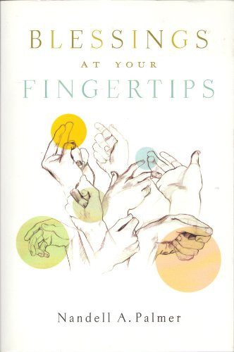 Blessings at Your Fingertips