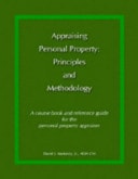 Appraising Personal Property A Course Book and Reference Guide for the Personal Property Appraiser