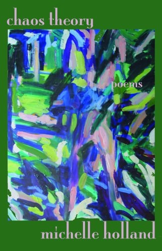 Chaos Theory A Collection of Poems