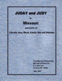 Juday and Judy in Missouri And Parts of Colorado, Iowa, Illinois, Kansas, Ohio and Oklahoma