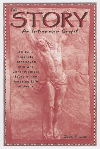 The Story An Interwoven Gospel