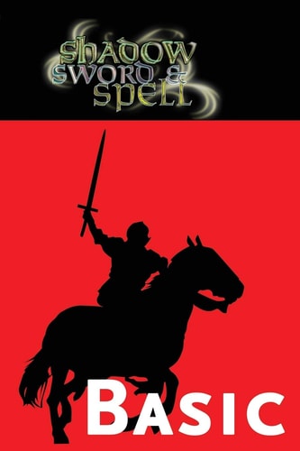 Shadow, Sword and Spell Basic