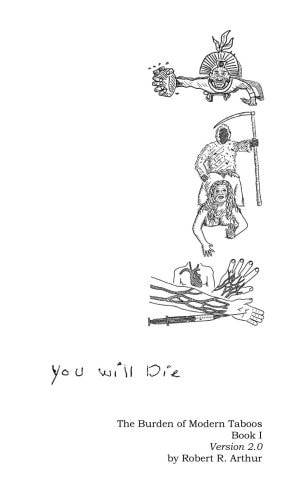 You Will Die: The Burden of Modern Taboos