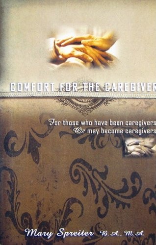 Comfort for the Caregiver