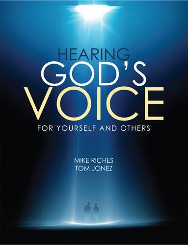 Hearing God's Voice for Yourself and Others Course Manual