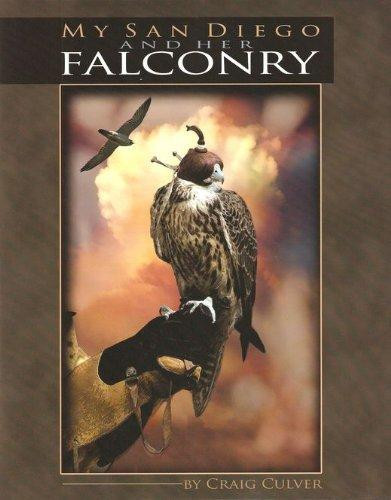 My San Diego and Her Falconry
