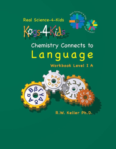 Real Science-4-Kids Chemistry 1A Language Kog