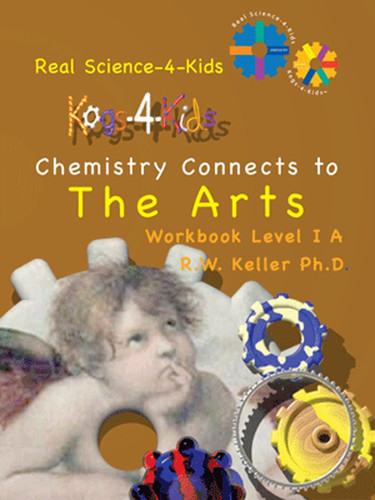 Real Science-4-Kids Chemistry 1A Arts Kog