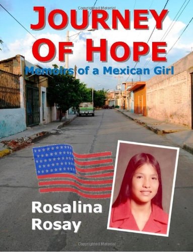 Journey of Hope Memoirs of a Mexican Girl