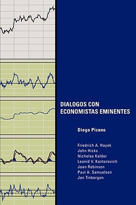 Algunos creadores del pensamiento econÓmico ContemporÁneo