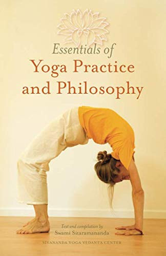 Essentials of Yoga Practice and Philosophy