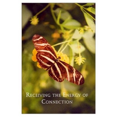 Receiving the Energy of Connection