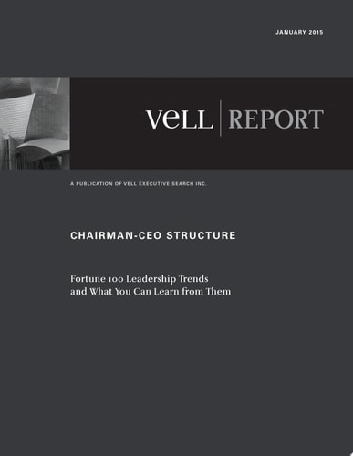 Chairman-CEO Structure Fortune 100 Leadership Trends and What You Can Learn from Them