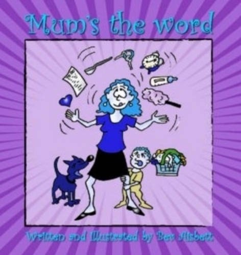 Mum's the Word