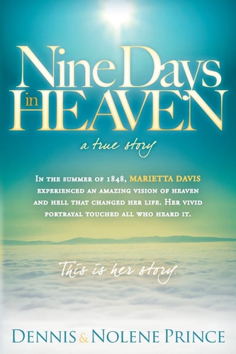 Nine Days in Heaven A True Story
