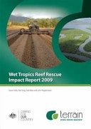 Wet Tropics Reef Rescue Impact Report 2009