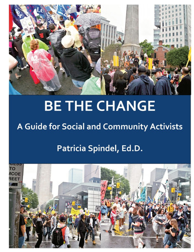 Be The Change: A Guide for Social and Community Activists (Canadian Edition)