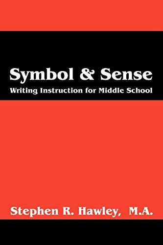 Symbol & Sense Writing Instruction for Middle School