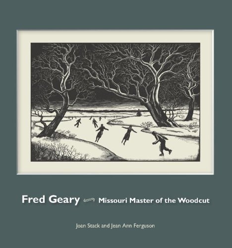 Fred Geary Missouri Master of the Woodcut