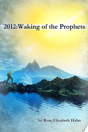 2012 Waking of the Prophets