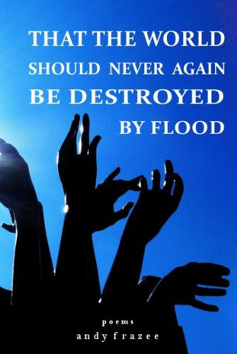 That the World Should Never Again Be Destroyed by Flood