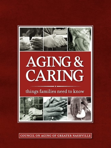 Aging & Caring Things Families Need to Know