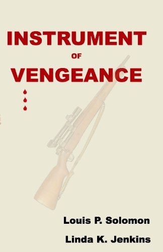 Instrument of vengeance