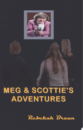 Meg and Scottie's Adventures