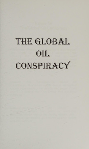The Global Oil Conspiracy