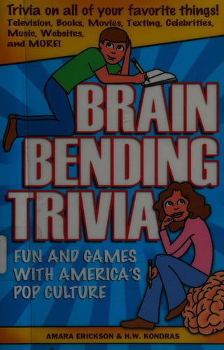 Brain Bending Trivia Fun and Games with America's Pop Culture