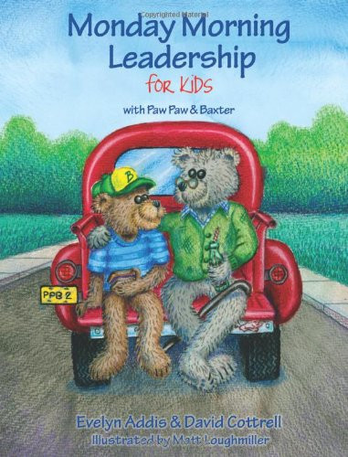 Monday Morning Leadership for Kids With Paw Paw & Baxter