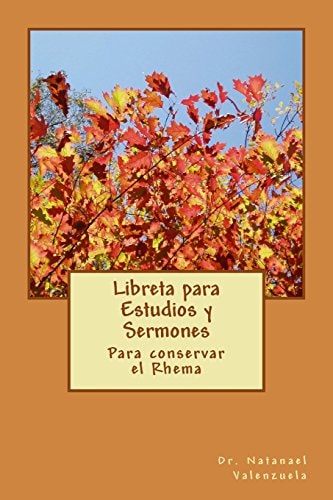 Libreta Para Estudios Y Sermones Para Conservar El Rhema