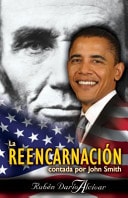 La Reencarnación contada por John Smith