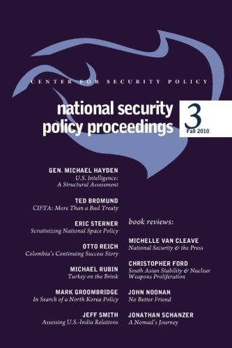 National Security Policy Proceedings: Fall 2010