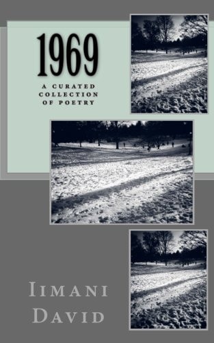 1969: A Curated Collection of Poetry