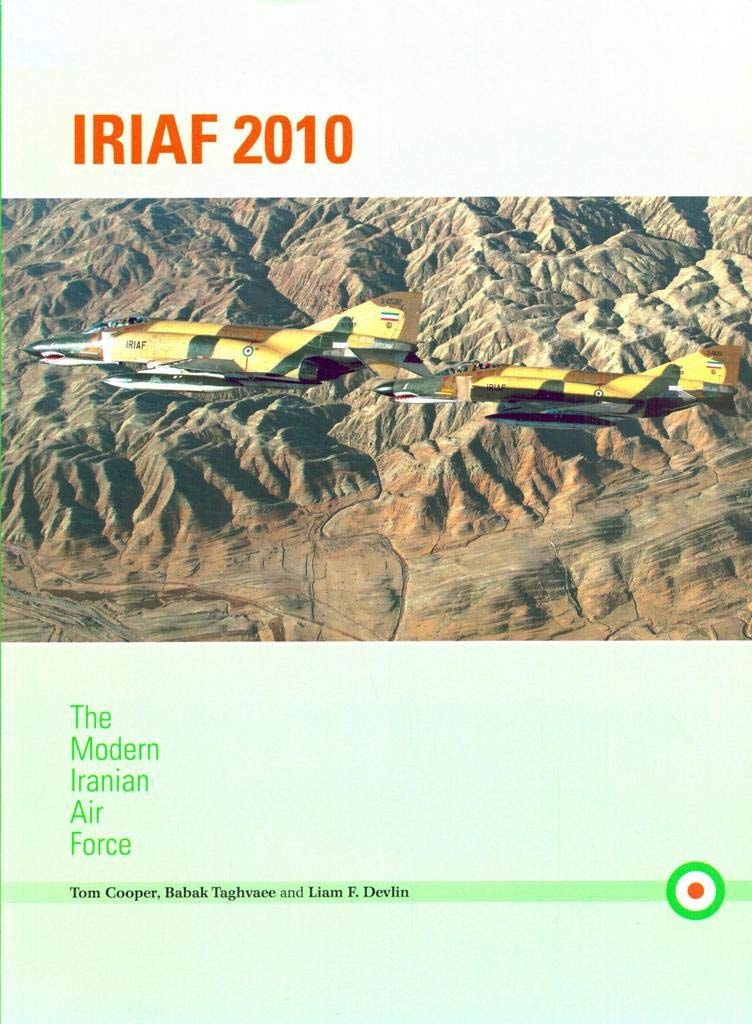 Iriaf 2010: The Modern Iranian Air Force