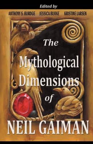 The Mythological Dimensions of Neil Gaiman