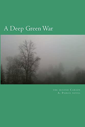 A Deep Green War