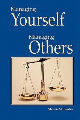 Managing Yourself Managing Others