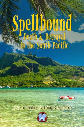Spellbound: Death & Betrayal in the South Pacific (Armchair Sleuth - Investigate & Solve True Crimes)
