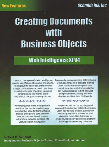 Creating Documents with Business Objects Web Intelligence XI