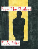 From the Shadows